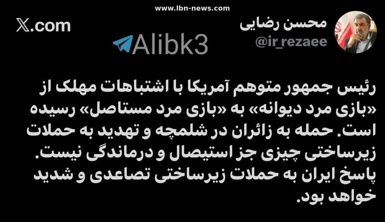 إيران: ردنا على الهجمات سيكون تصعيدياً وعنيفاً